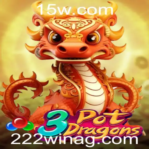 222win | Descubra o Fascinante Mundo de 3PotDragons: Regras, Dicas e Estratégias