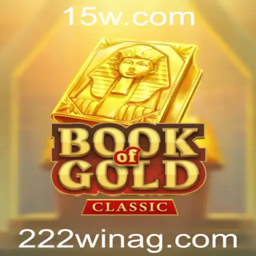 222win | BookOfGoldClassic: Descubra a Aventura e Recompensas de 222win