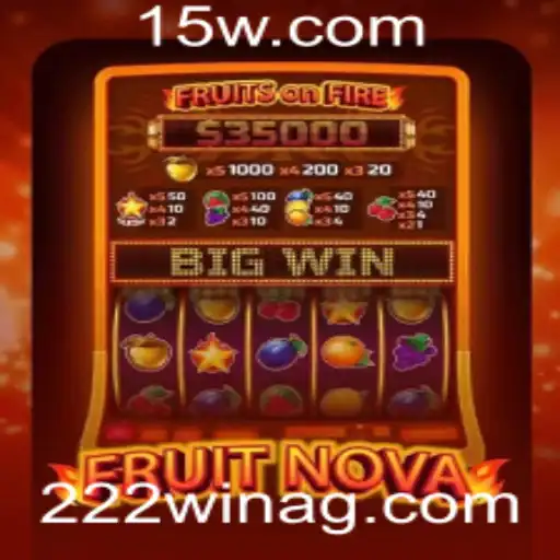 222win | Descubra 'FruitNova': Um Jogo Inovador e as Empolgantes Regras do 222win