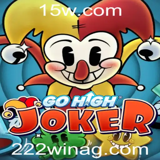 222win | GoHighJoker: Descubra o Jogo e Suas Regras em Detalhes